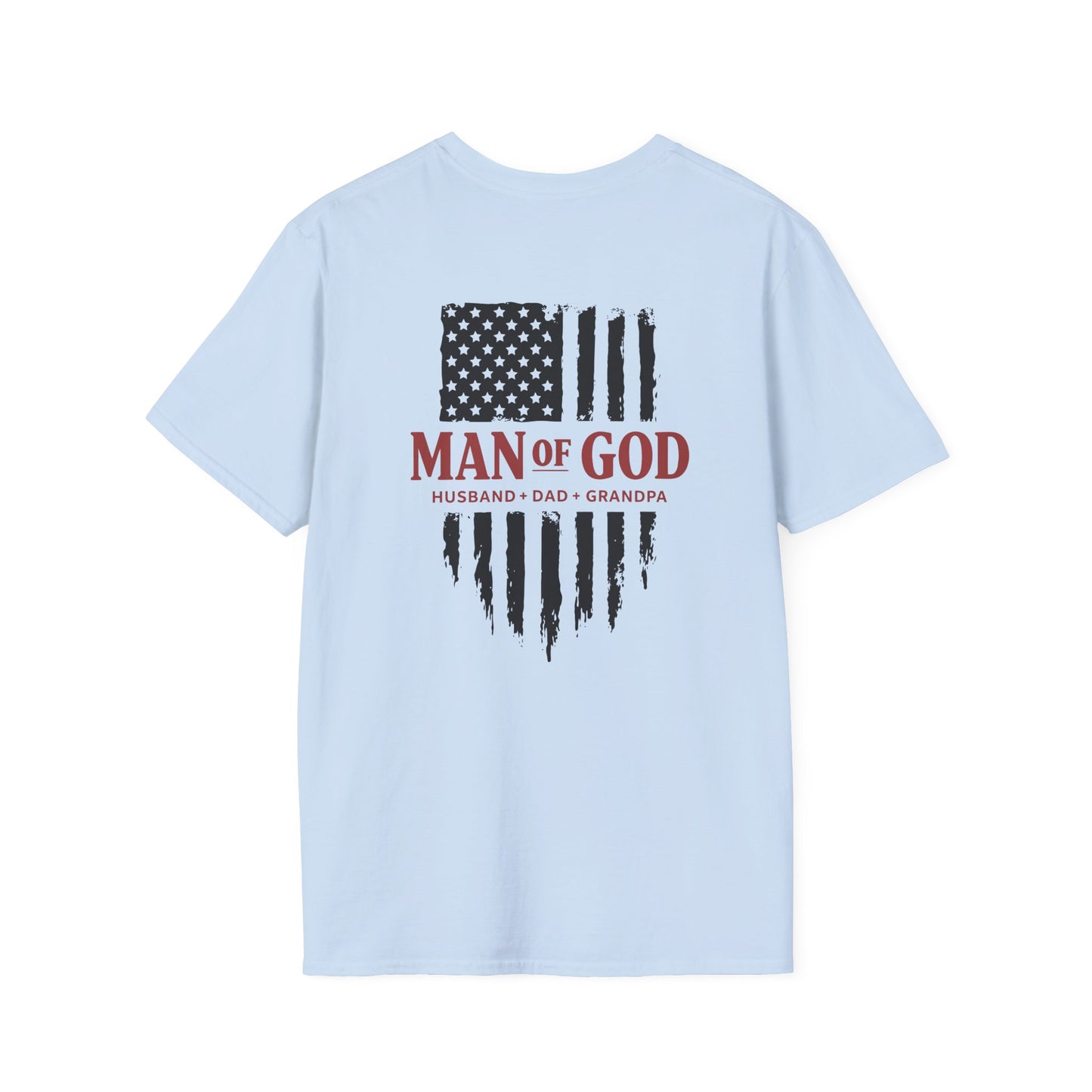 Man of God T-Shirt — Patriotic Christian Tee (Husband • Dad • Grandpa)