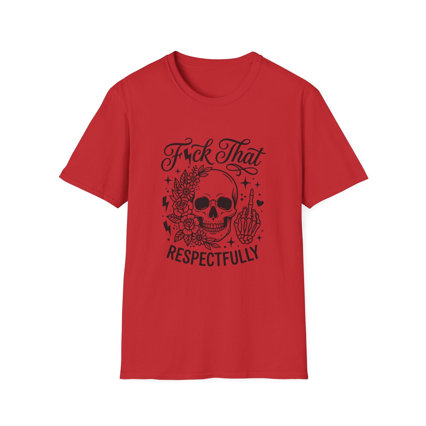 Skull 'F*ck That Respectfully' Graphic T-Shirt