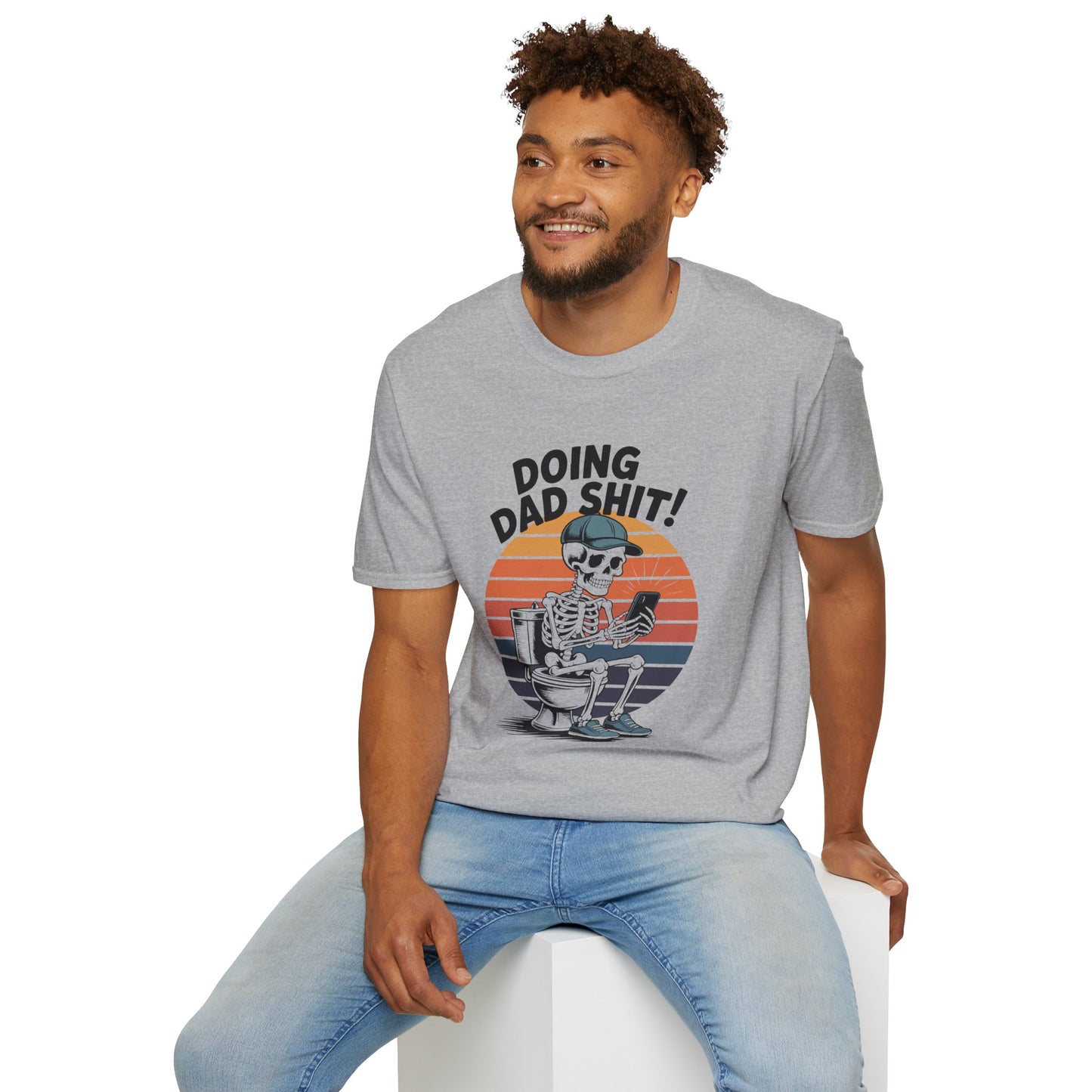 Doing Dad Sh!t Skeleton T-Shirt — Funny Dad Toilet Humor Tee