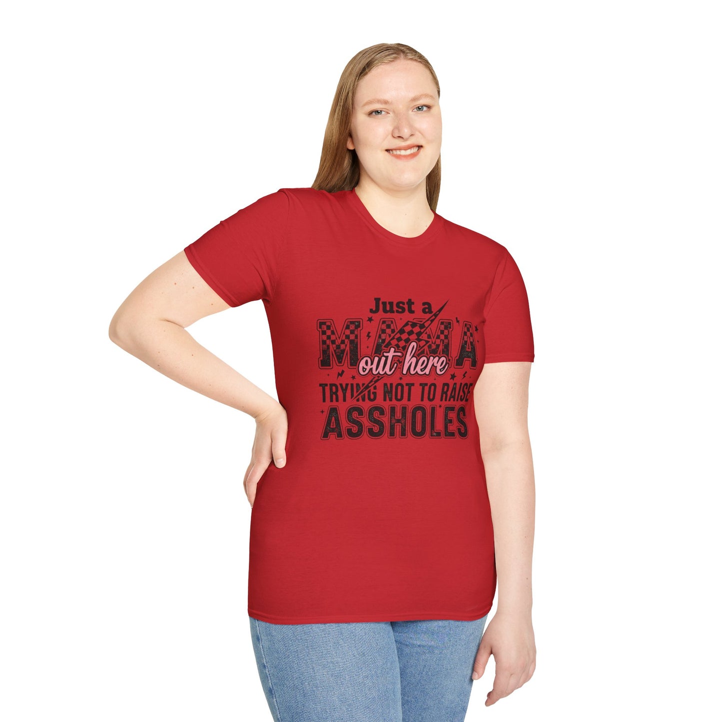 Mama Shirt - "Just a Mama Out Here Trying Not to Raise Assholes" Graphic Tee