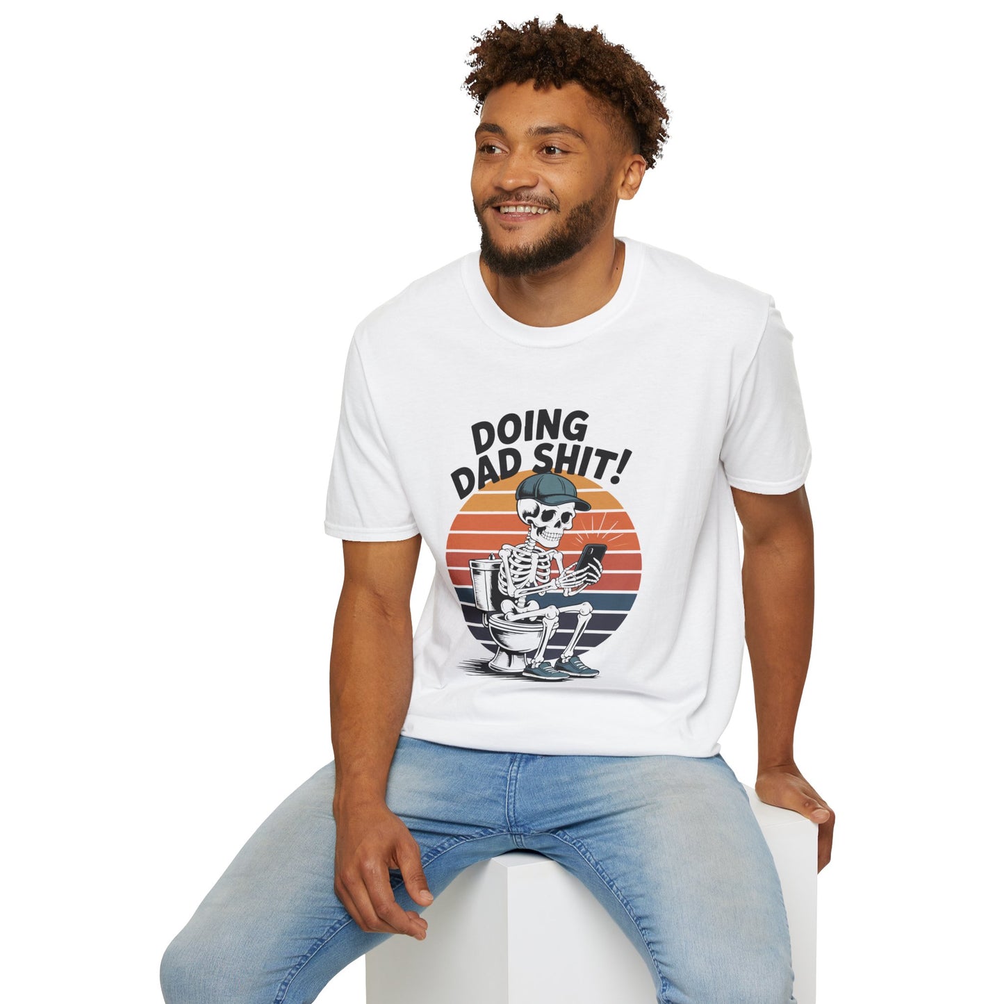 Doing Dad Sh!t Skeleton T-Shirt — Funny Dad Toilet Humor Tee