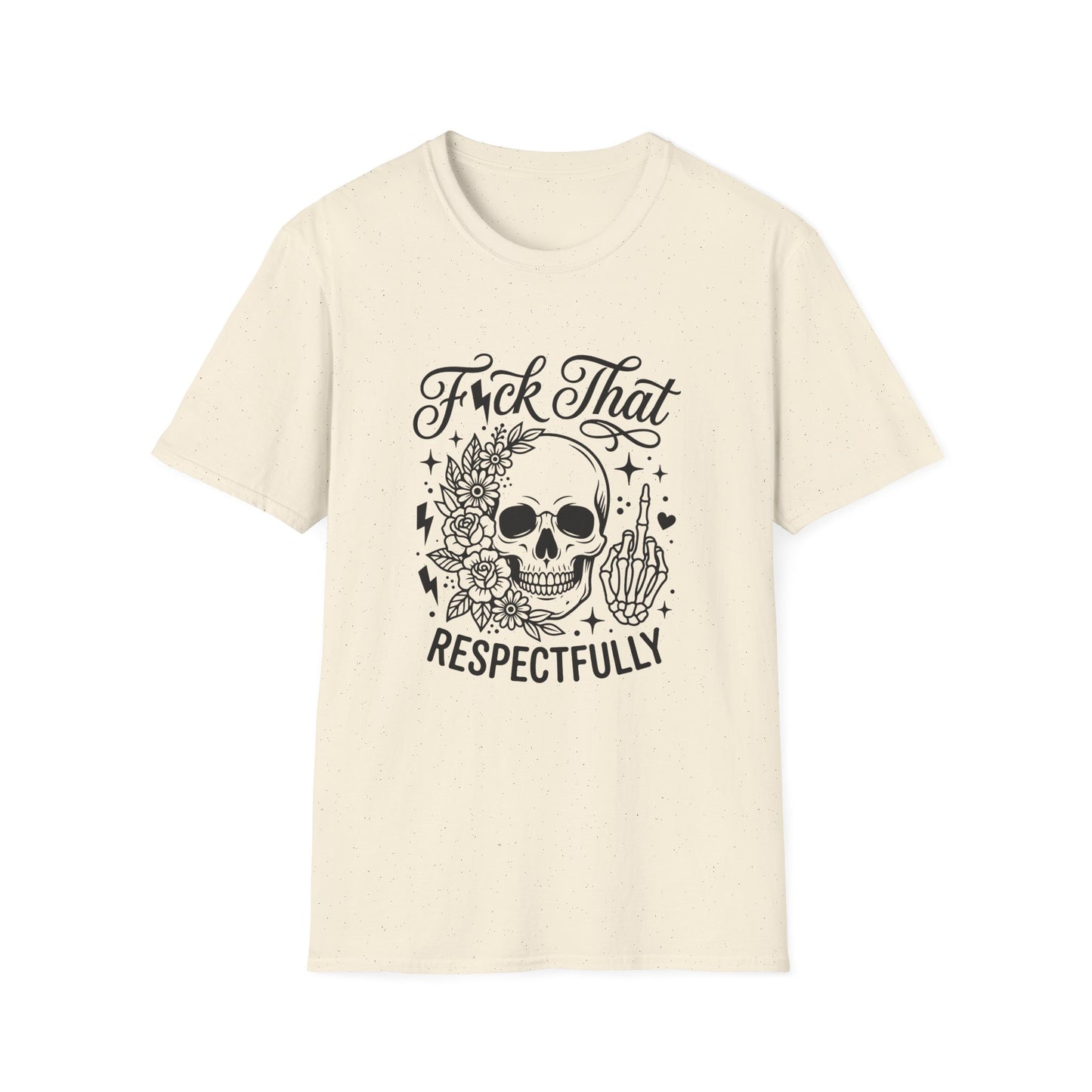 Skull 'F*ck That Respectfully' Graphic T-Shirt