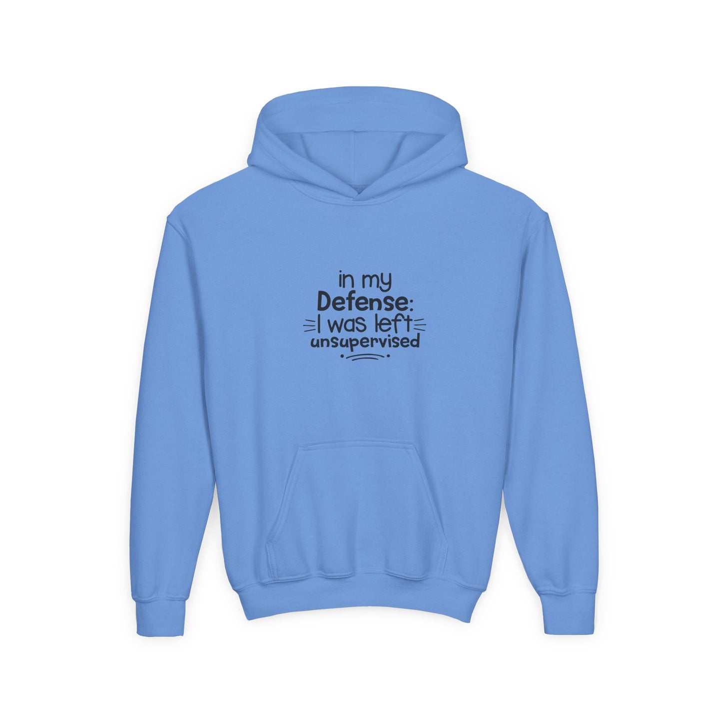 Youth Hoodie — "In My Defense: I Was Left Unsupervised" Funny Kids Sweatshirt
