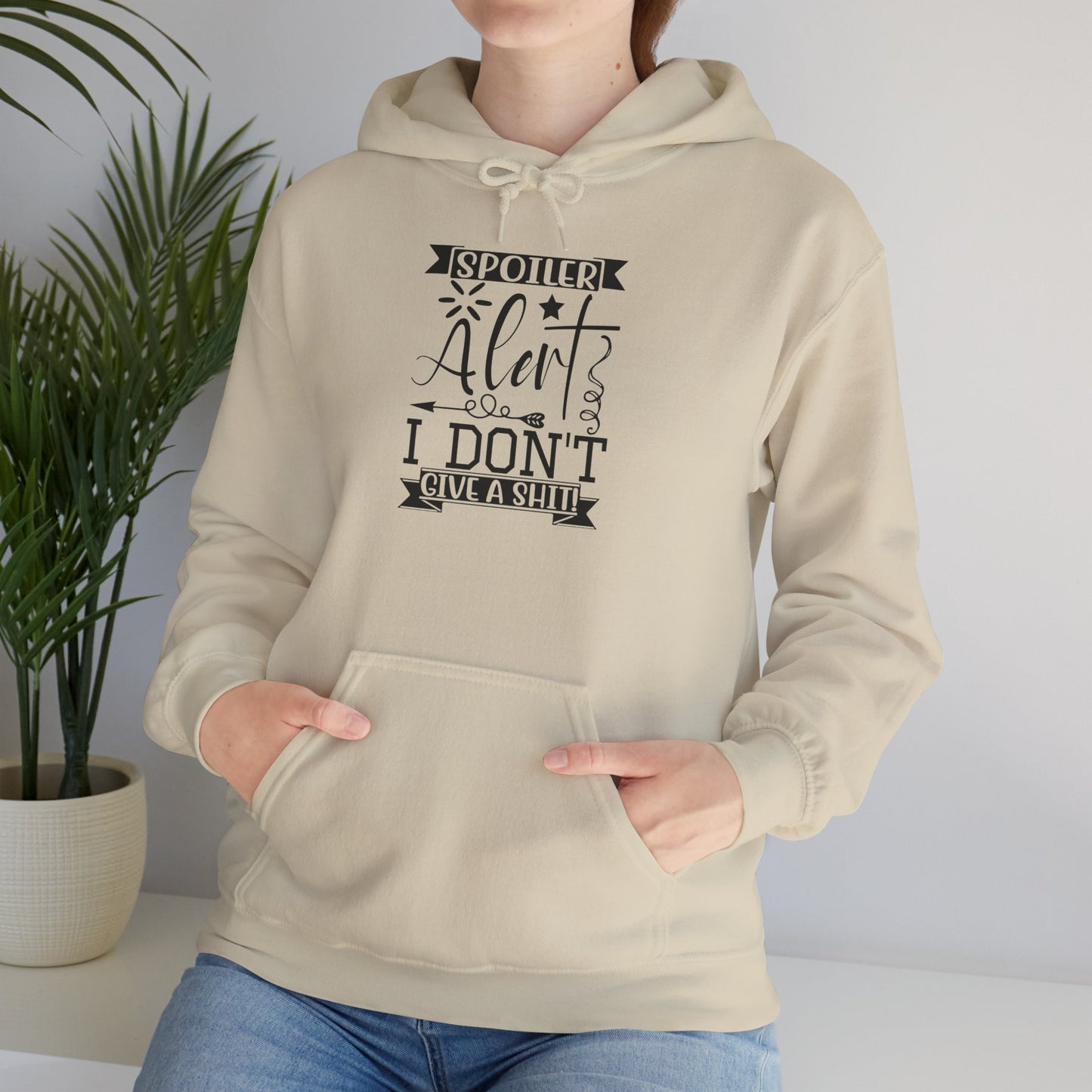 Hoodie — "Spoiler Alert: I Don't Give a Shh" Graphic Pullover