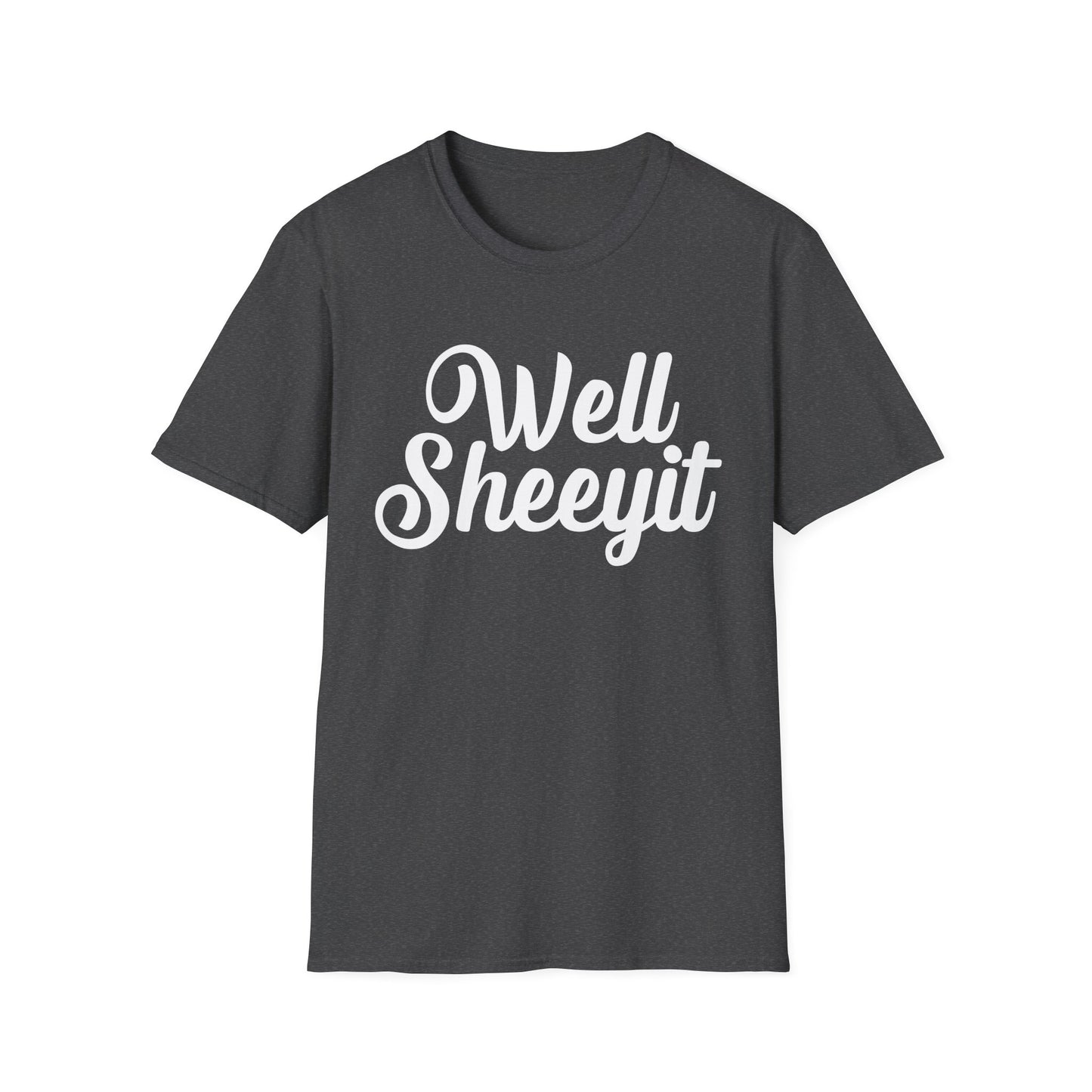 "Well Sheeyit" Retro Script Funny Graphic Tee