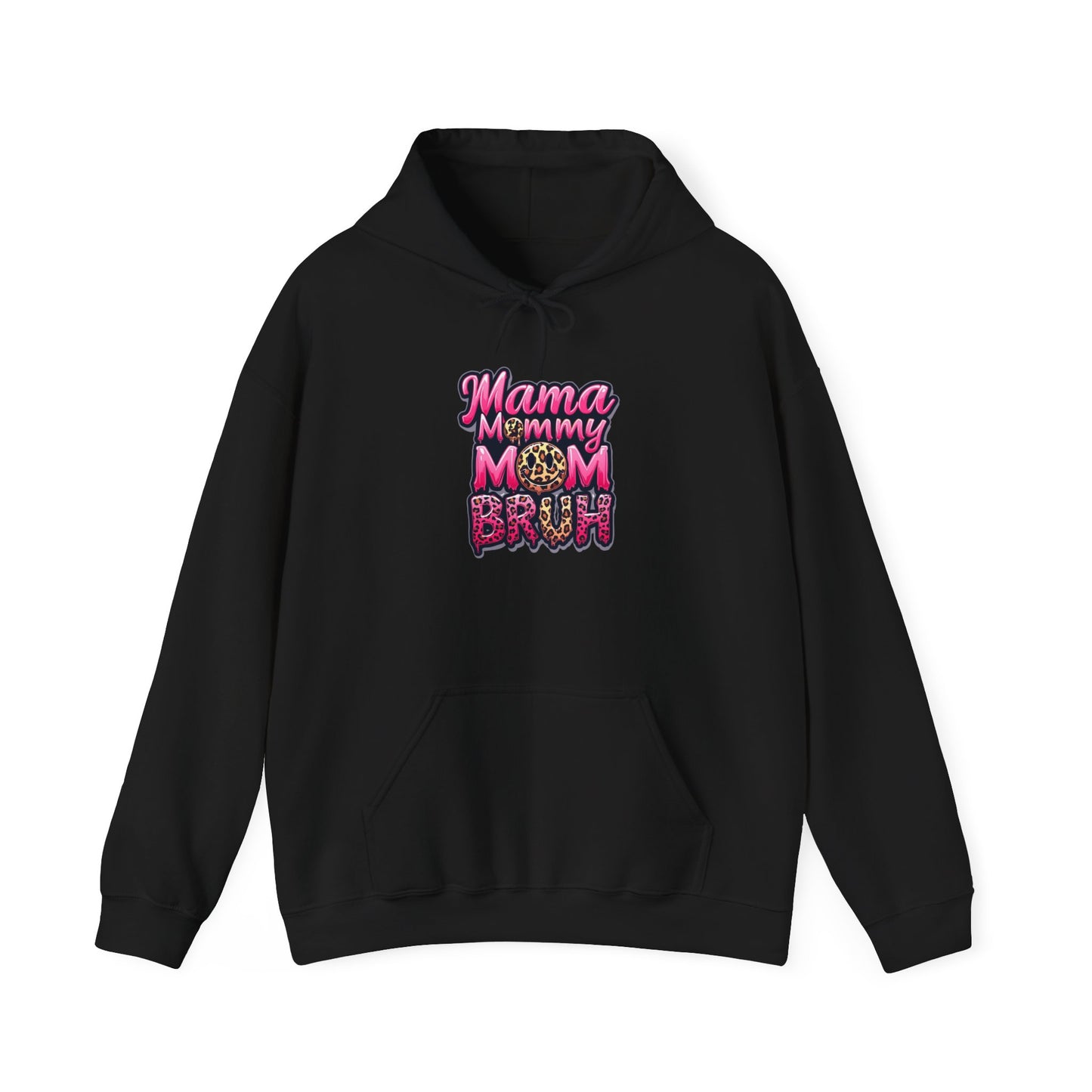 Mama Mommy Mom Bruh Hoodie — Funny Pink Mom Graphic Pullover