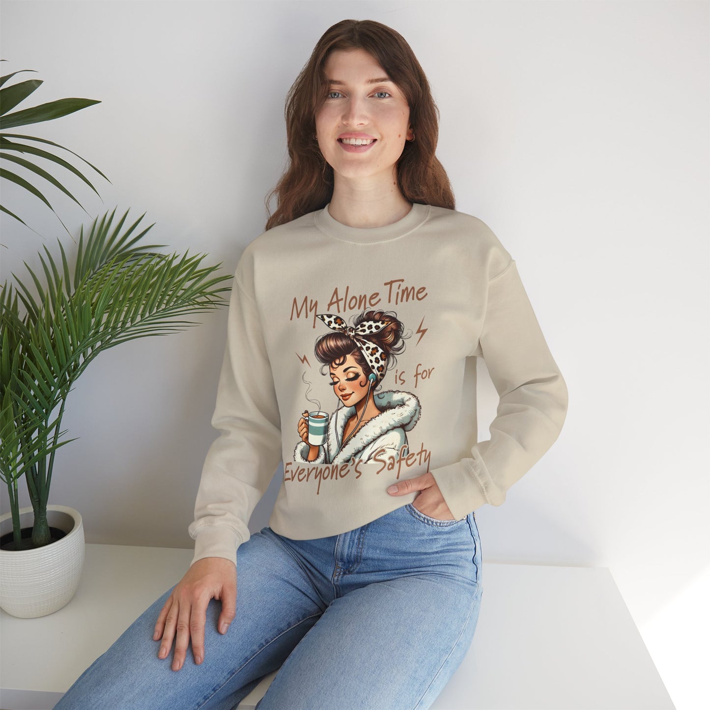 Cozy 'My Alone Time Is for Everyone's Safety' Sweatshirt