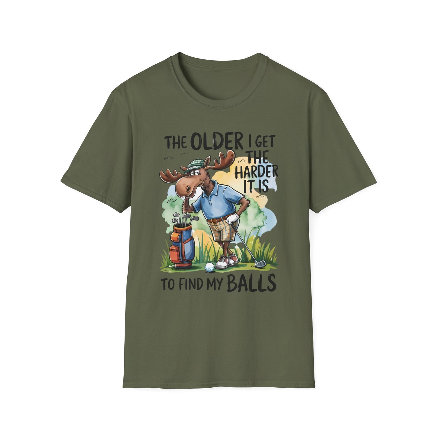 Golf Moose T‑Shirt — "The Older I Get The Harder It Is To Find My Balls" Funny Golfing Tee