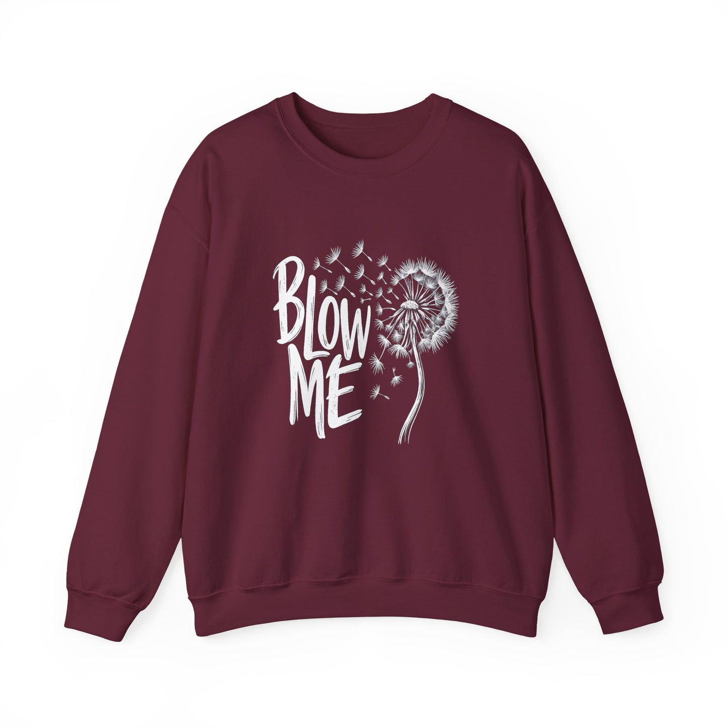Crewneck Sweatshirt - "Blow Me" Dandelion Graphic