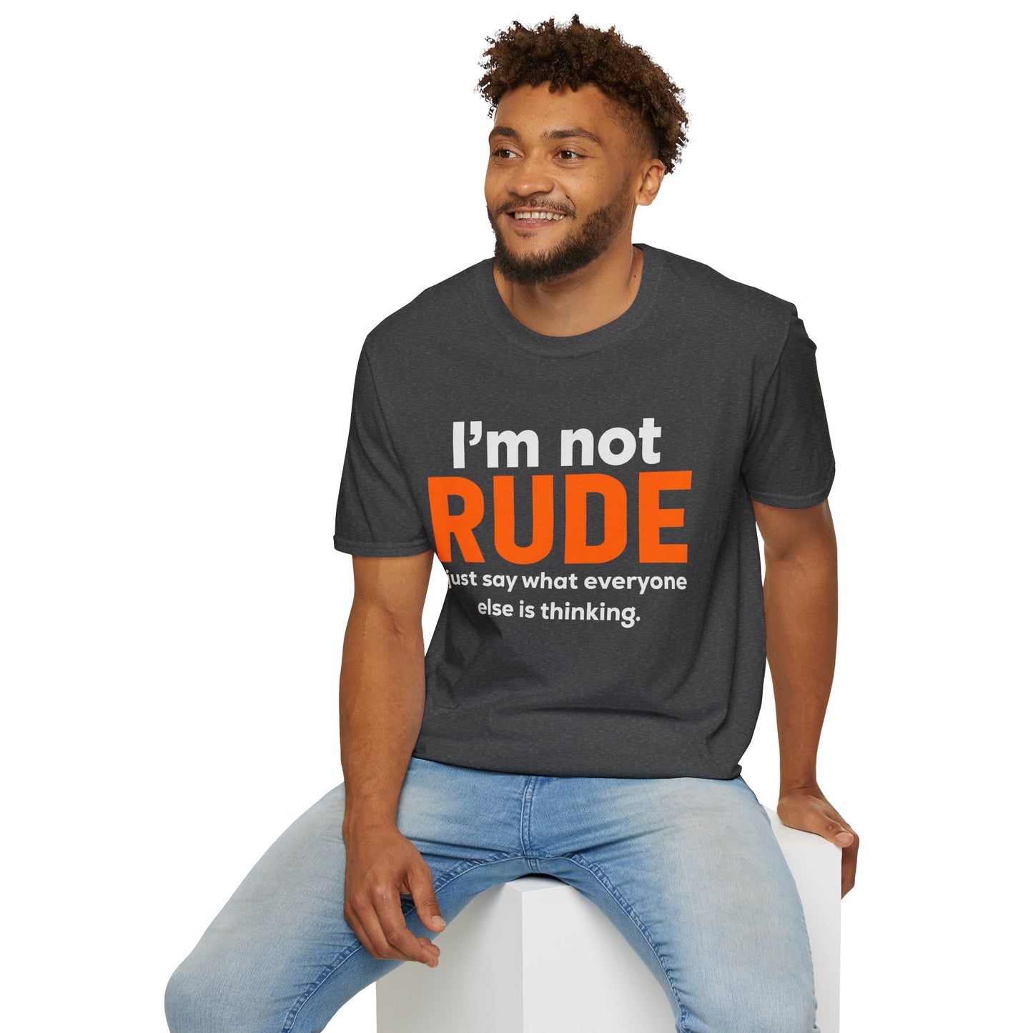 I'm Not RUDE Bold Text T-Shirt — Funny Sarcastic Graphic Tee