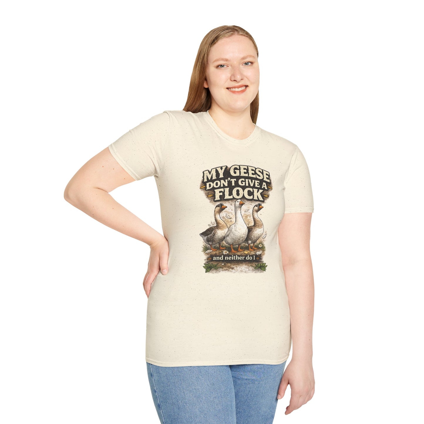 T-Shirt — “My Geese Don’t Give a Flock” Humorous Farm Animal Tee