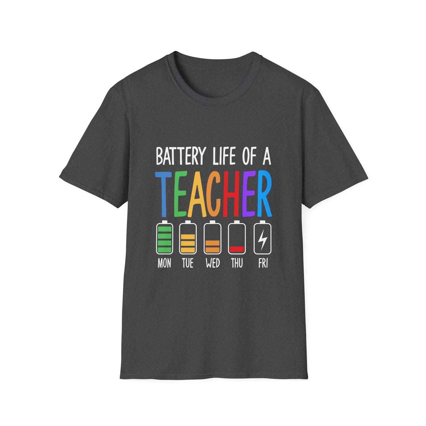 Battery Life of a Teacher T-Shirt — Funny Teacher Gift, Weekday Battery Graphic Tee