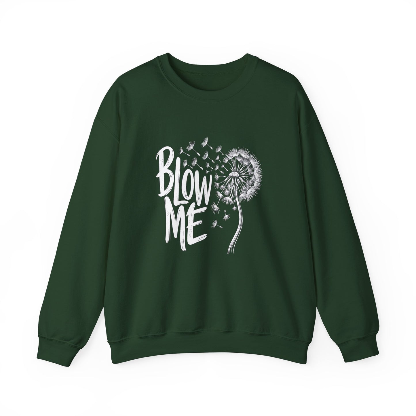 Crewneck Sweatshirt - "Blow Me" Dandelion Graphic