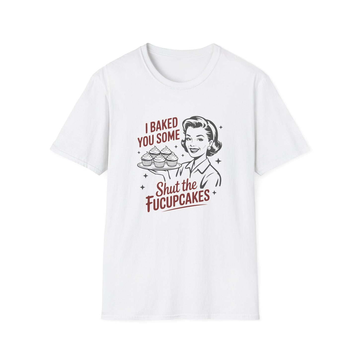 I Baked You Some — 'Shut the Fucupcakes' Retro Graphic Tee