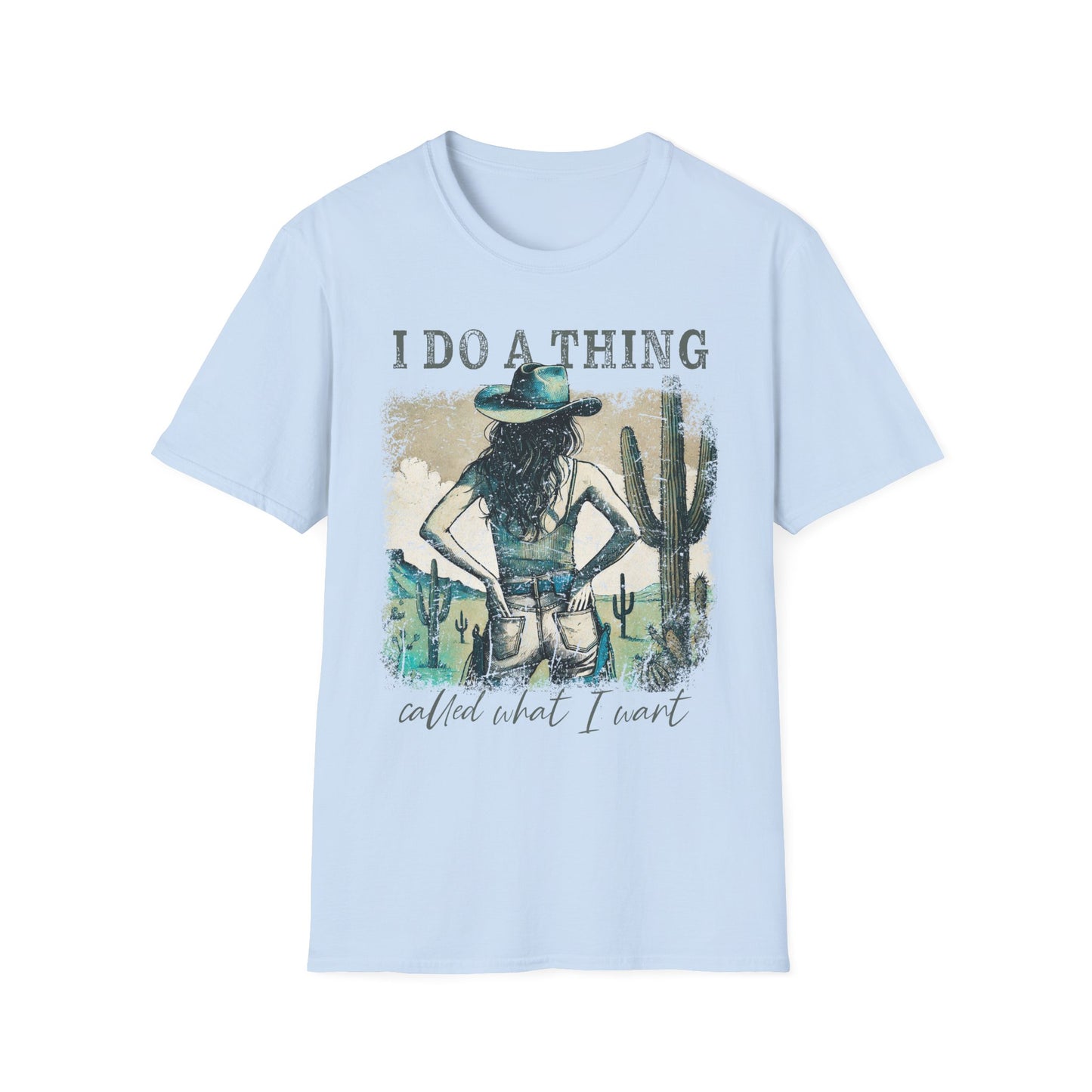 I Do A Thing Western Graphic T‑Shirt — Desert Cowgirl Cactus Tee