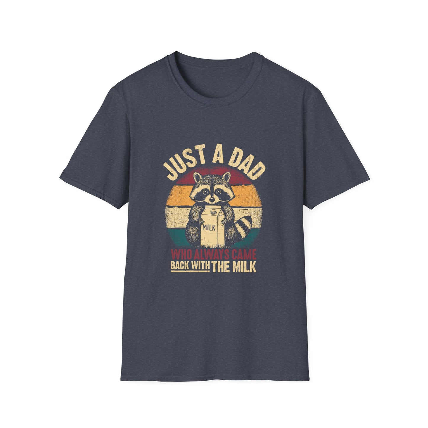 Just A Dad Who Always Came Back With The Milk Raccoon T-Shirt — Funny Vintage Dad Tee for Father’s Day