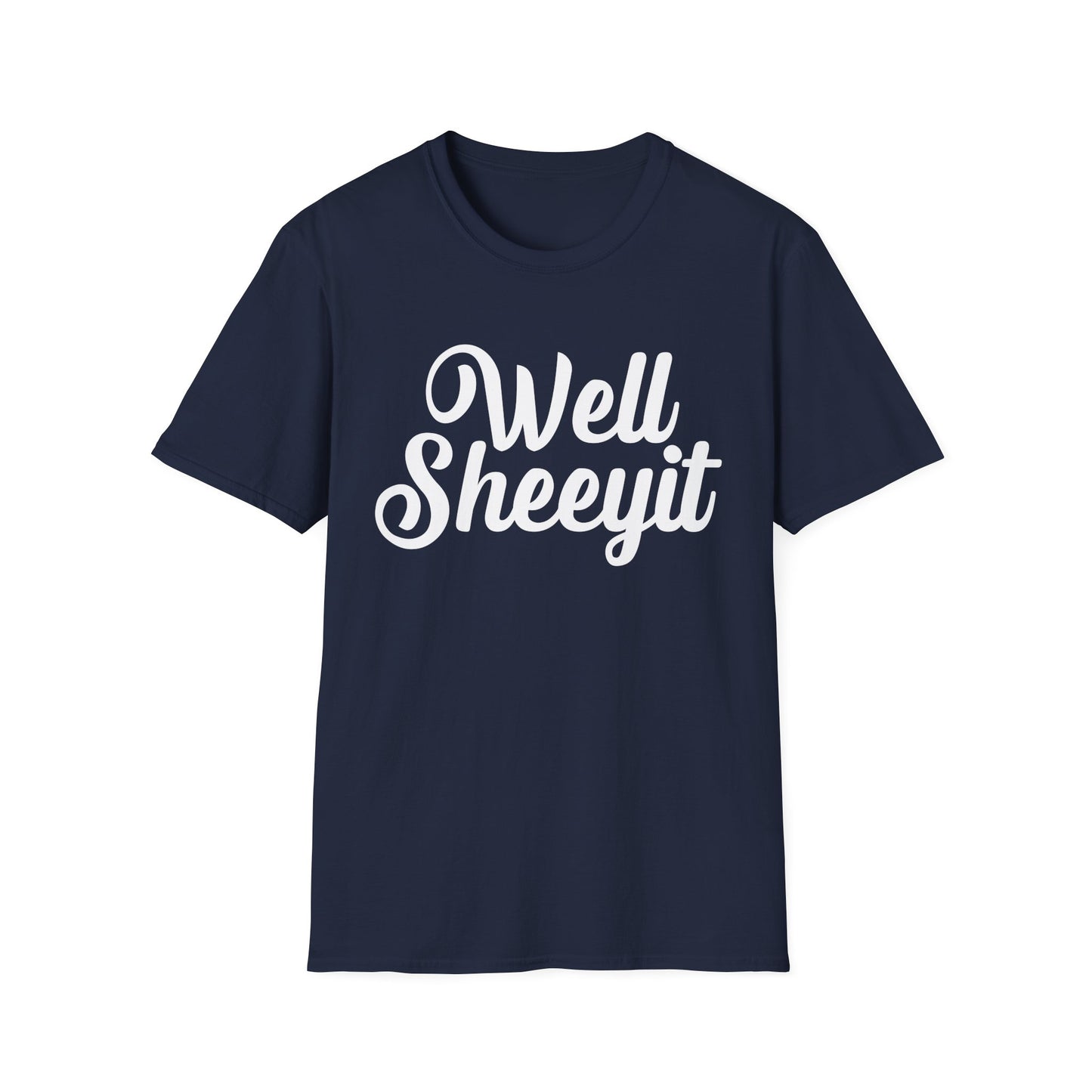 "Well Sheeyit" Retro Script Funny Graphic Tee