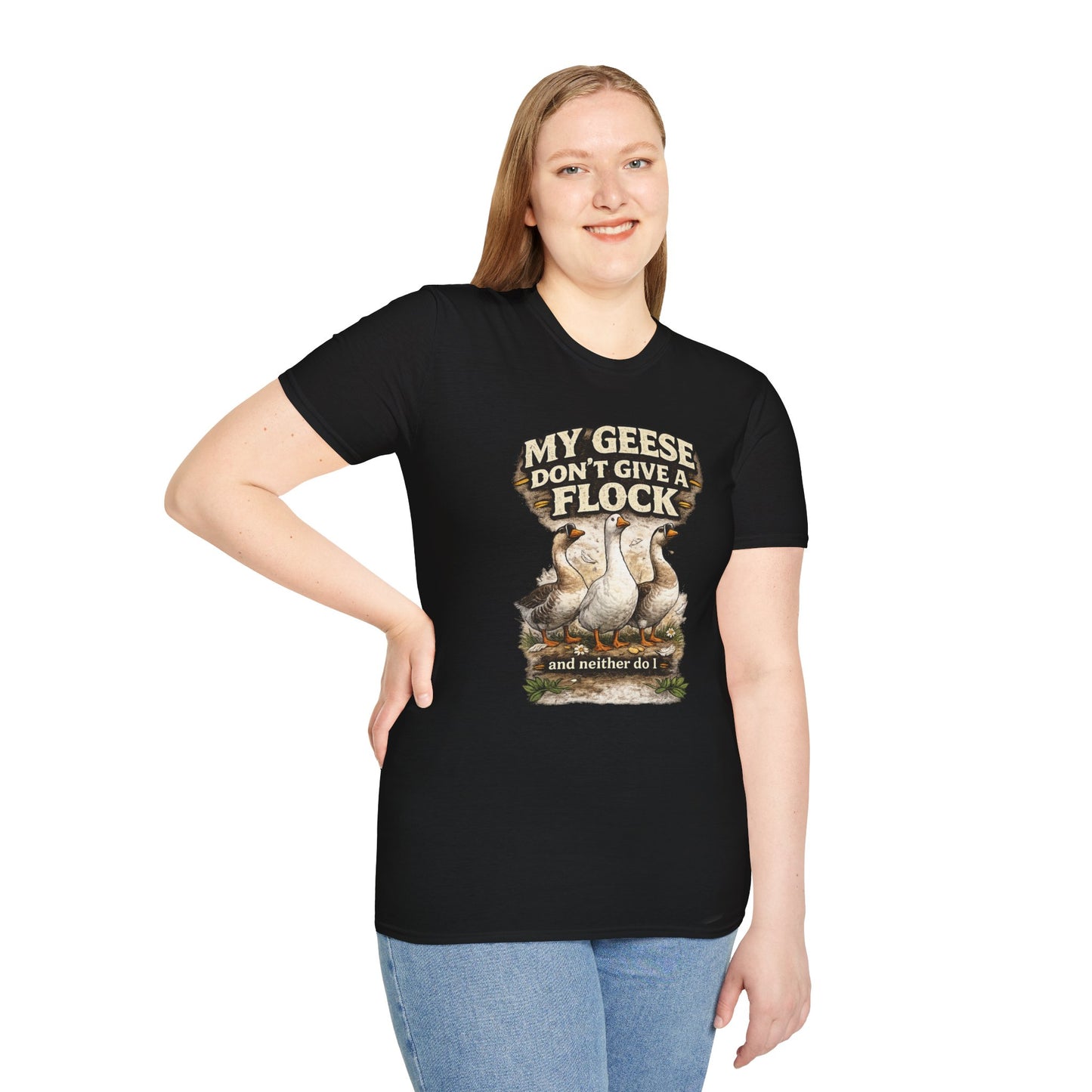 T-Shirt — “My Geese Don’t Give a Flock” Humorous Farm Animal Tee