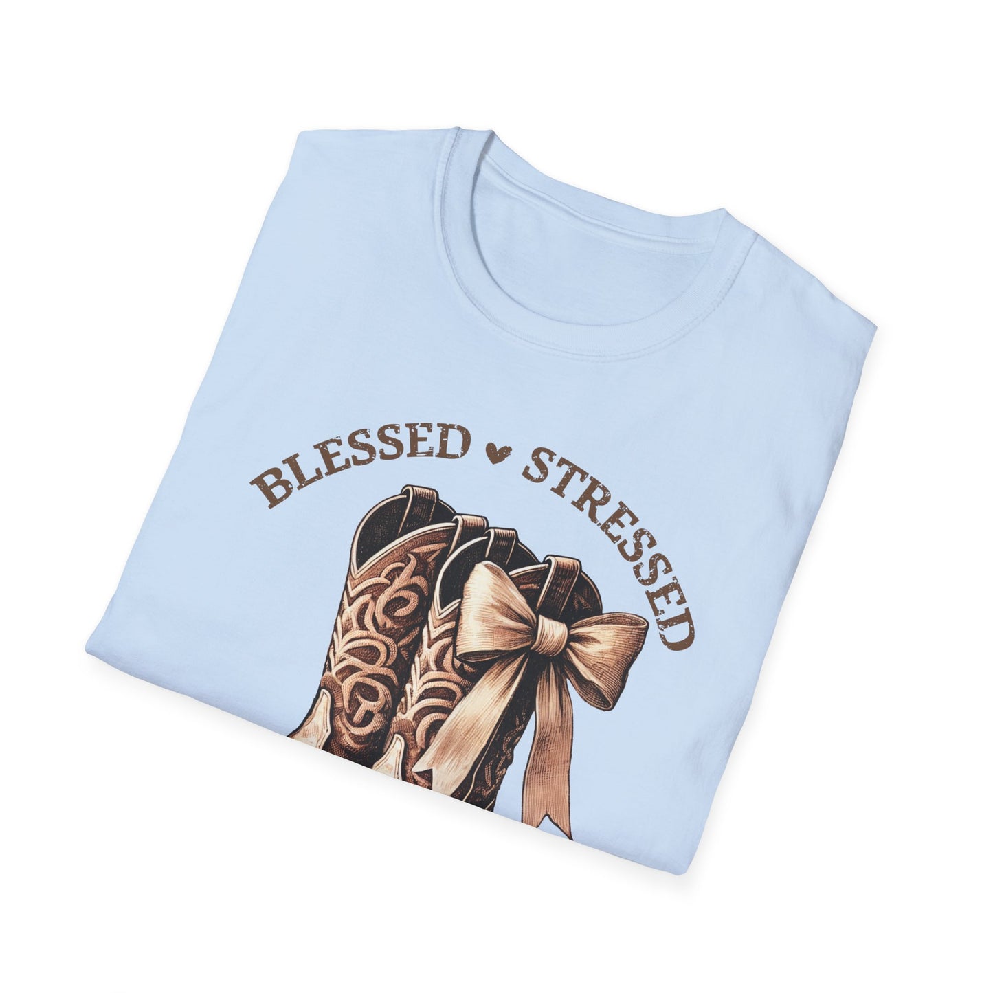 Blessed Stressed and Cowboy Obsessed T-Shirt — Western Cowboy Boots Graphic Tee
