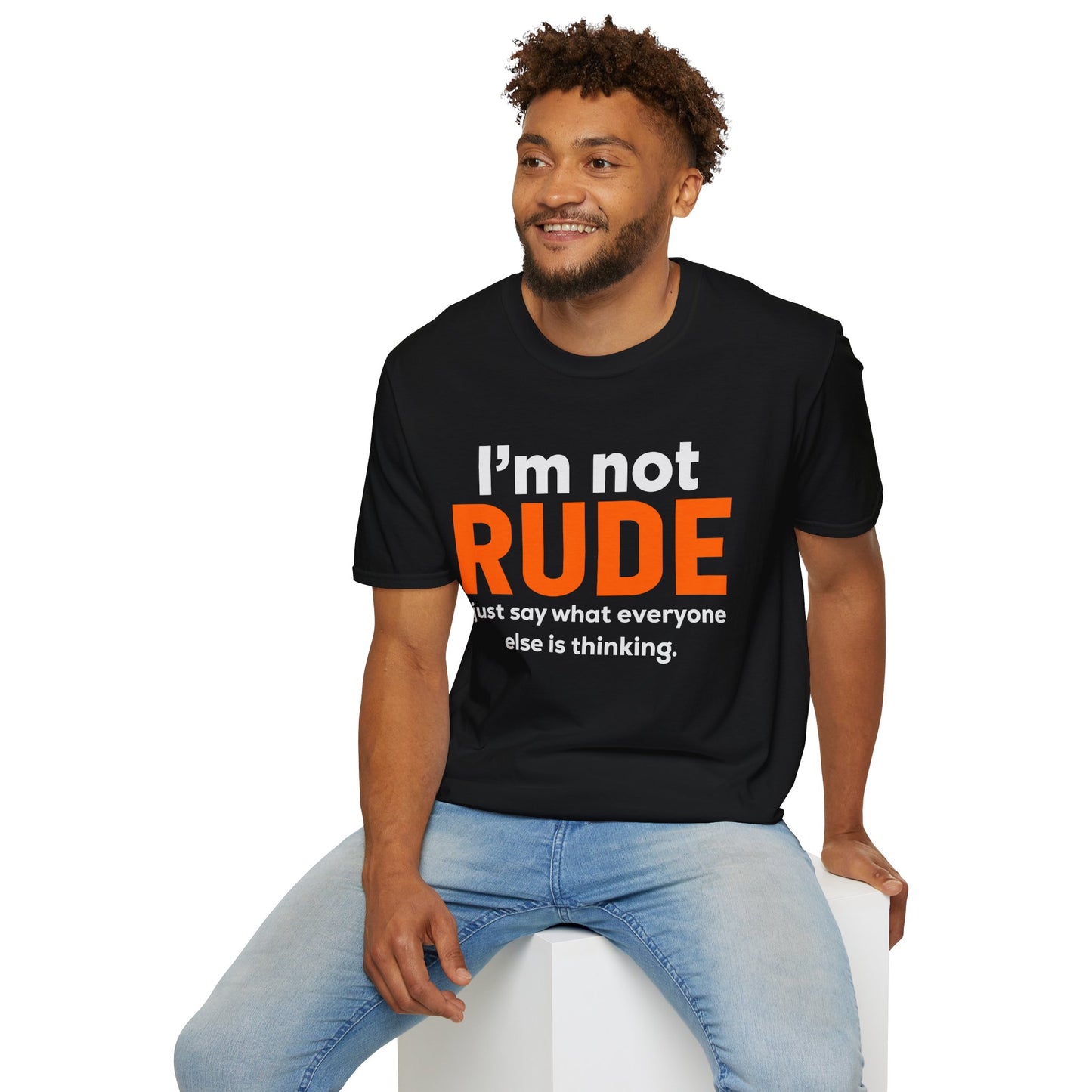 I'm Not RUDE Bold Text T-Shirt — Funny Sarcastic Graphic Tee