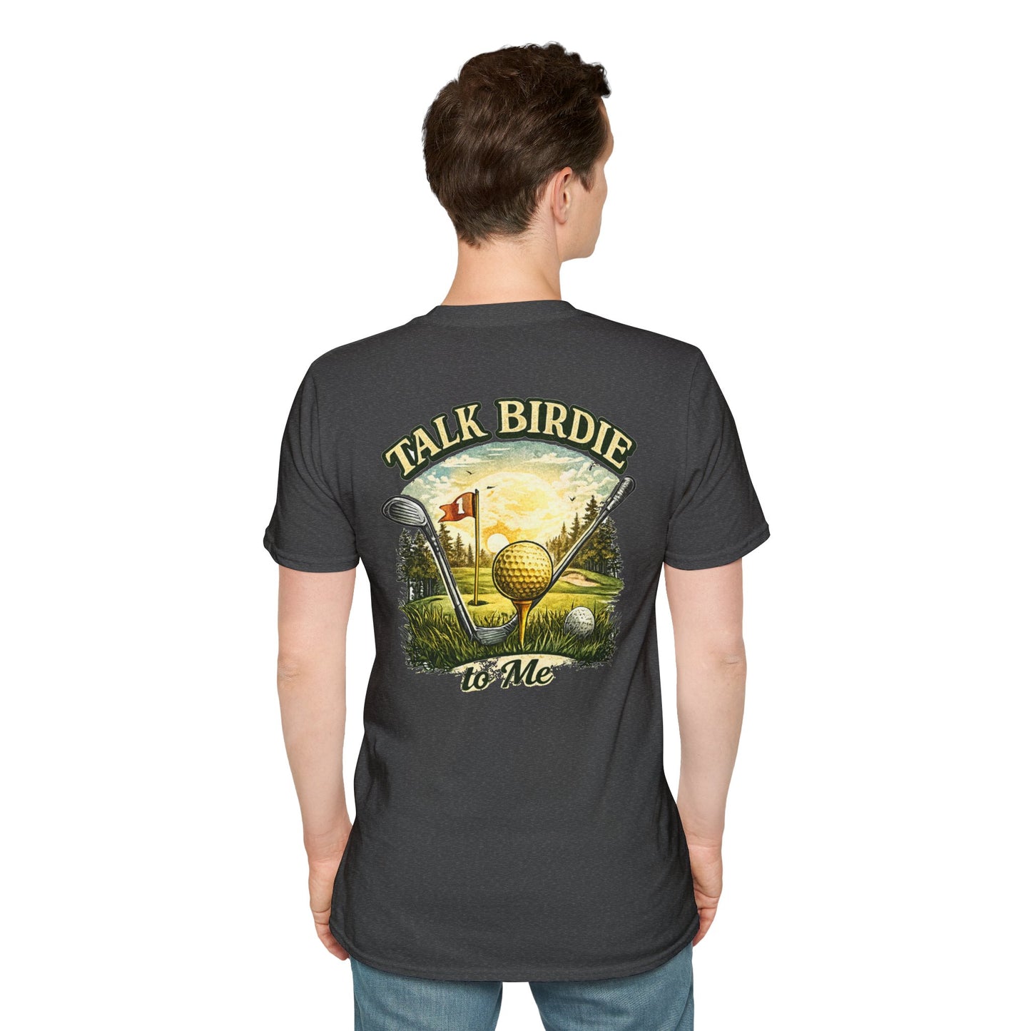 Talk Birdie To Me Golf T-Shirt