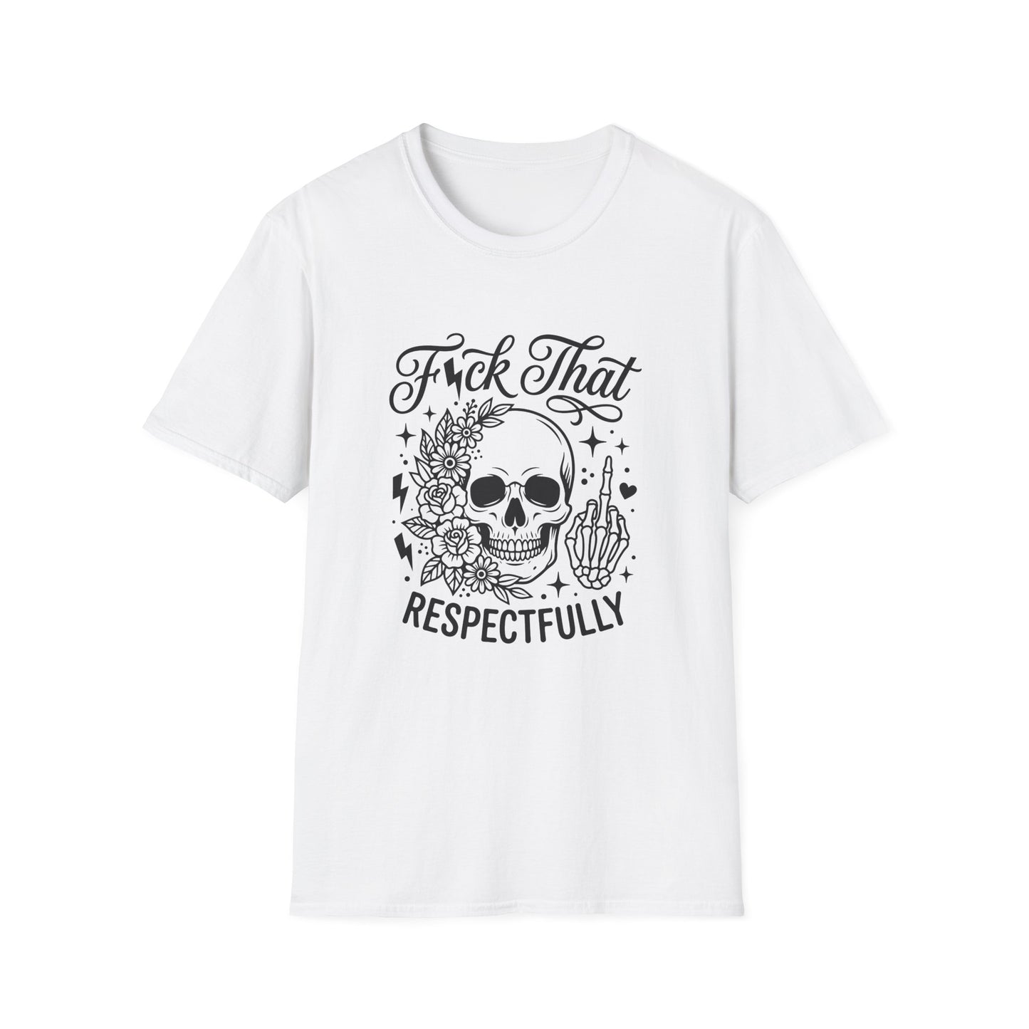 Skull 'F*ck That Respectfully' Graphic T-Shirt