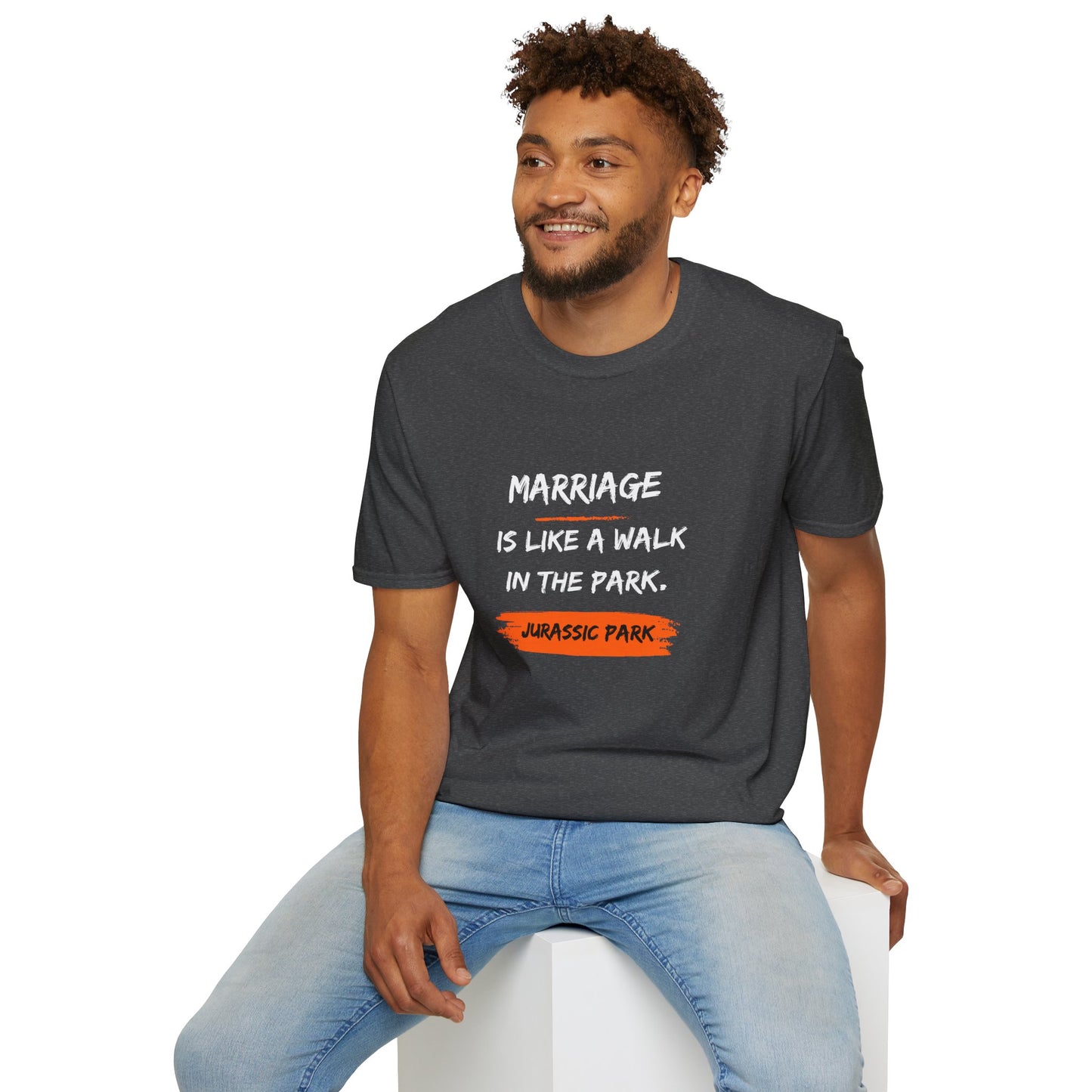Marriage Is Like a Walk in the Park T-Shirt — Funny Jurassic Park Quote Tee