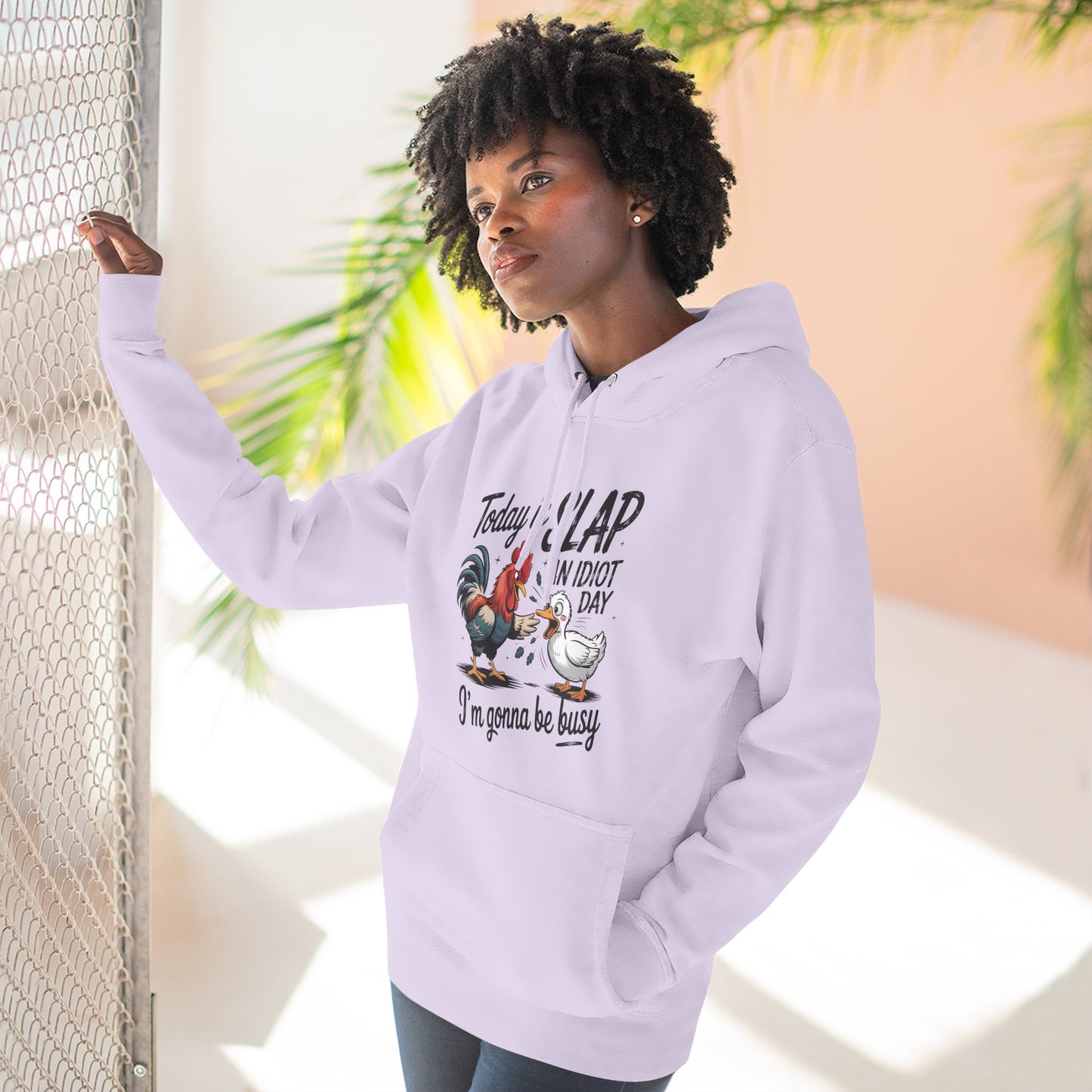 Rooster 'Today Is Slap An Idiot Day' Hoodie — Funny Farm Animal Pullover