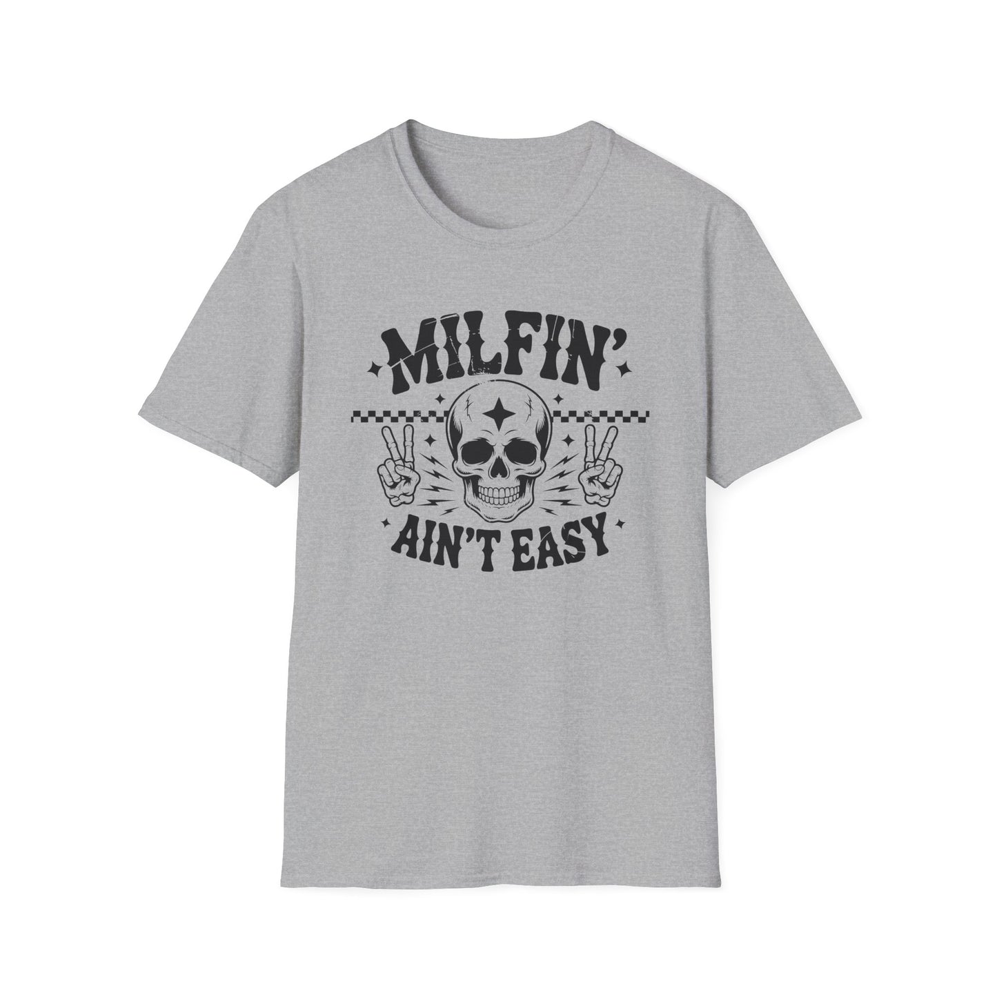 Milfin' Ain't Easy T-Shirt — Edgy Skull Graphic Tee for Moms
