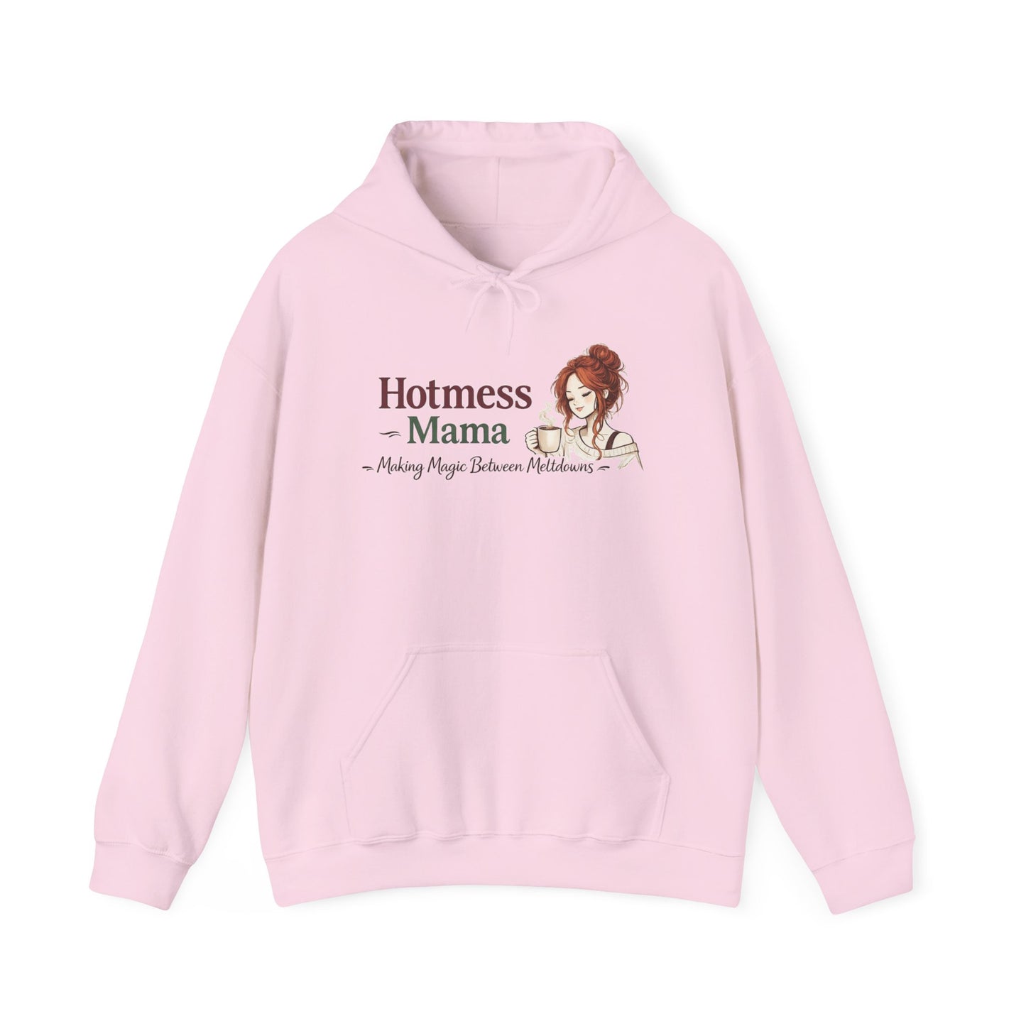 Hotmess Mama Hoodie — 'Making Magic Between Meltdowns' Cozy Mom Sweatshirt