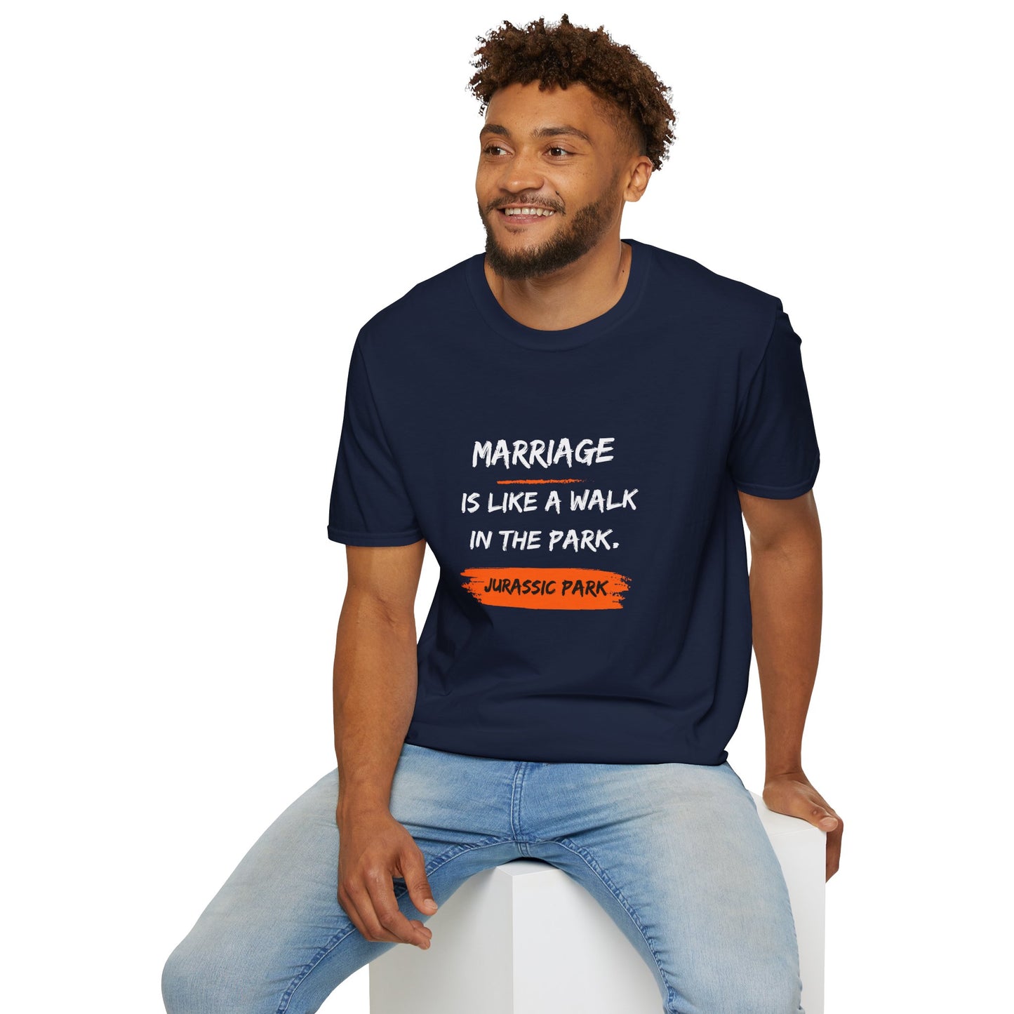 Marriage Is Like a Walk in the Park T-Shirt — Funny Jurassic Park Quote Tee
