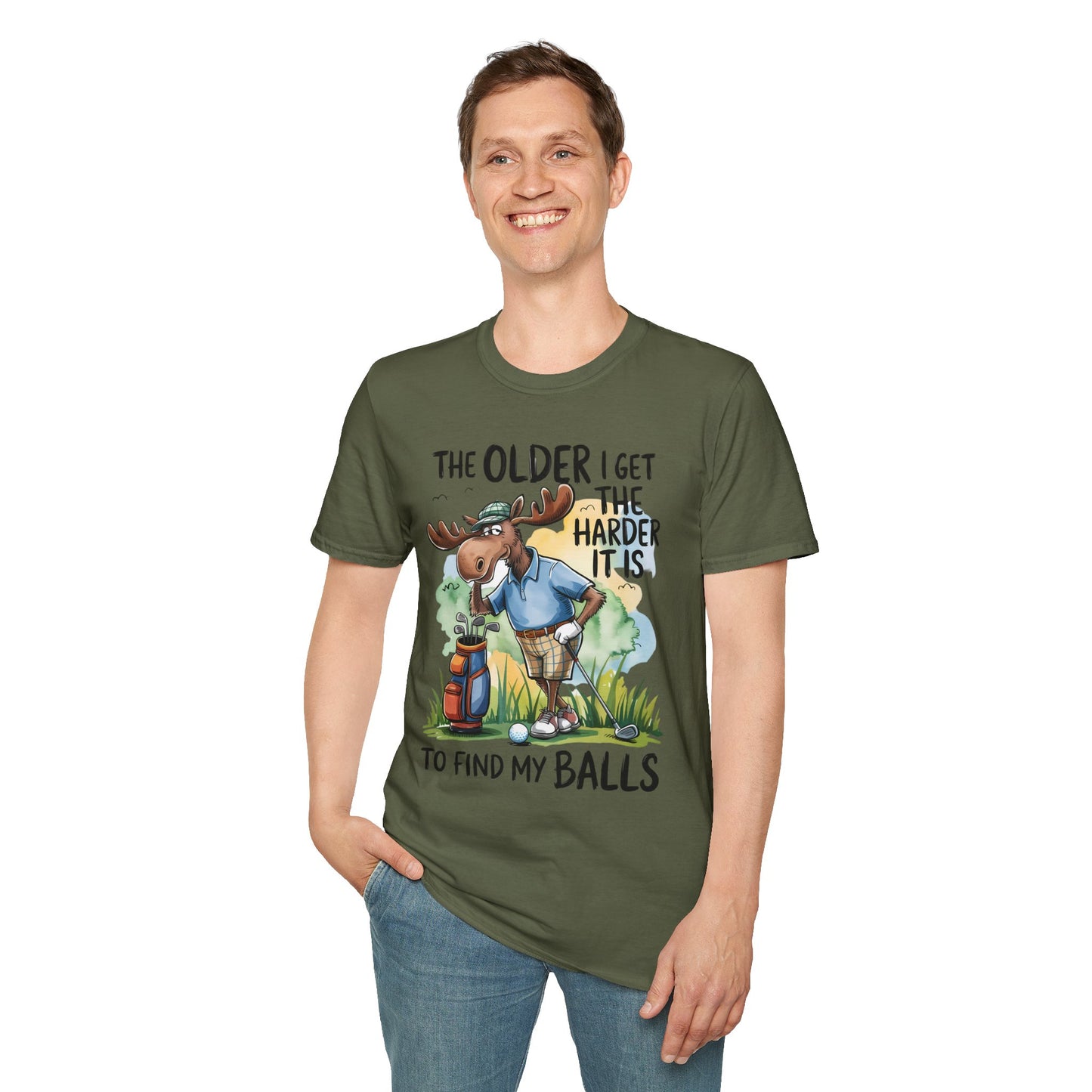 Golf Moose T‑Shirt — "The Older I Get The Harder It Is To Find My Balls" Funny Golfing Tee