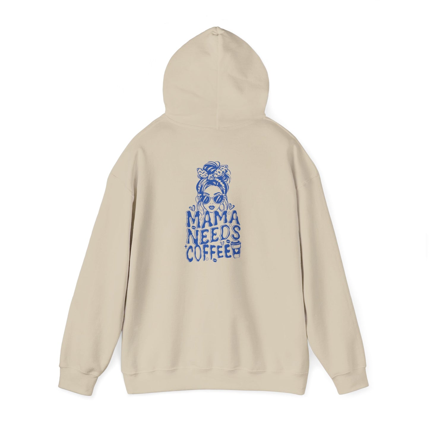 Mama Needs Coffee Hoodie — Cute Messy Bun Mom Sweatshirt