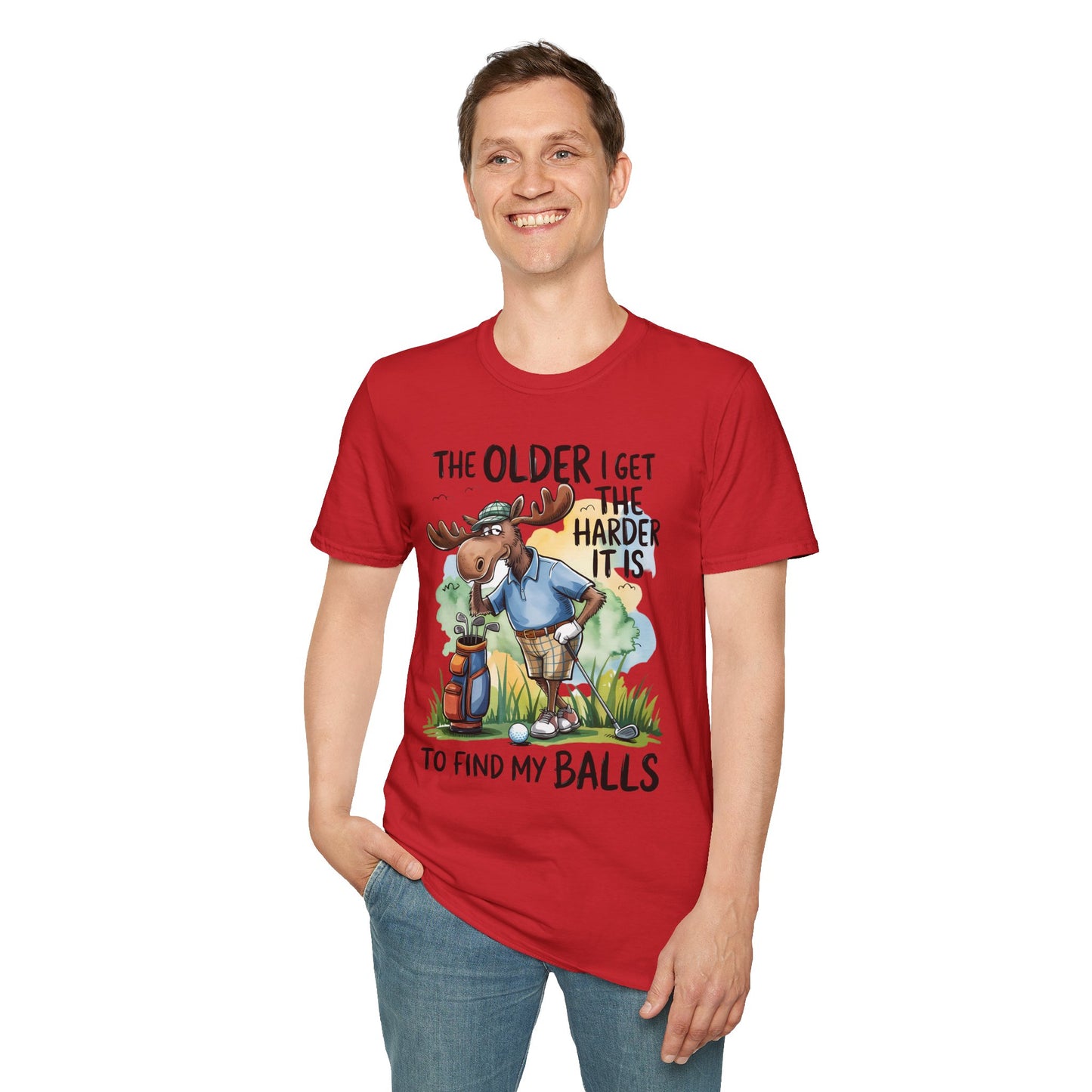 Golf Moose T‑Shirt — "The Older I Get The Harder It Is To Find My Balls" Funny Golfing Tee