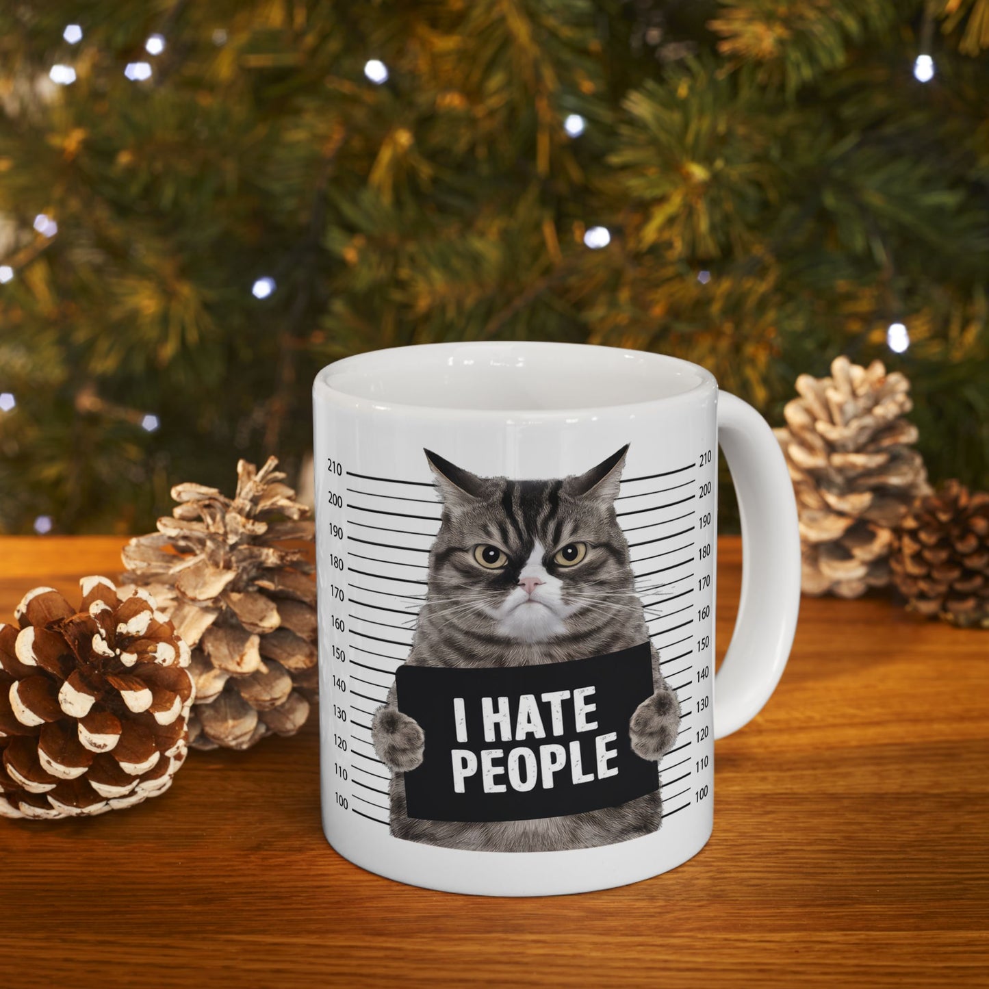 Cat Mug — "I Hate People" Funny Cat Mug, Novelty Coffee Cup (11oz & 15oz)