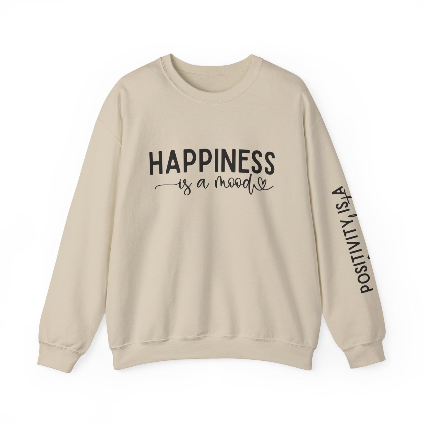 Happiness Is a Mood Crewneck Sweatshirt — Positive Vibes Sleeve