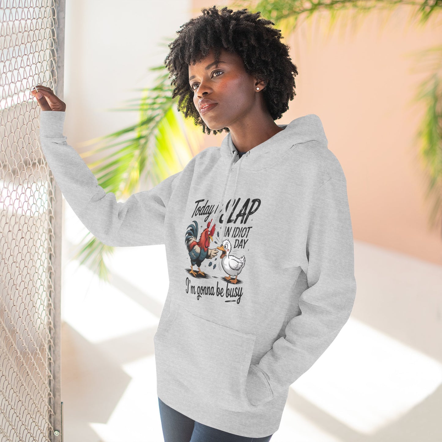 Rooster 'Today Is Slap An Idiot Day' Hoodie — Funny Farm Animal Pullover