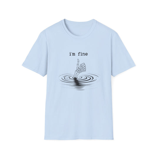 I'm Fine T-Shirt — Skeletal Hand Drowning Graphic Tee, Dark Humor Casual Top